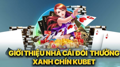 Kubet - Sân chơi cá cược đẳng cấp hàng đầu Việt Nam